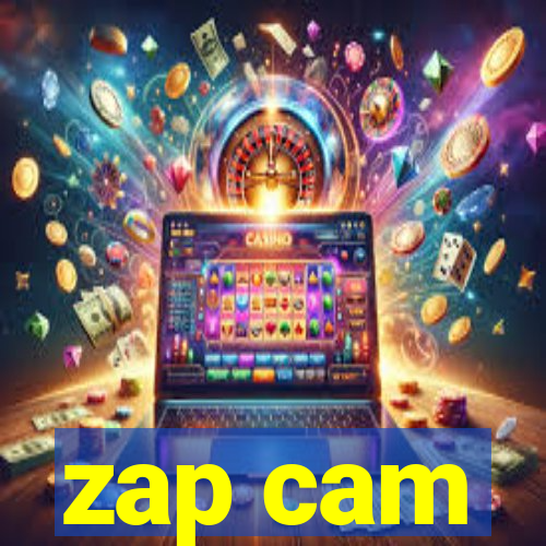 zap cam